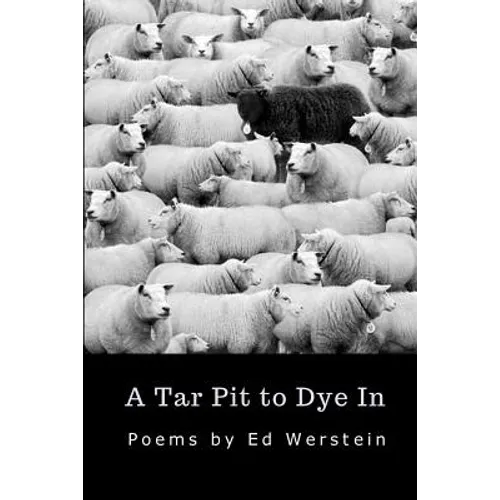 A Tar Pit to Dye In - Paperback