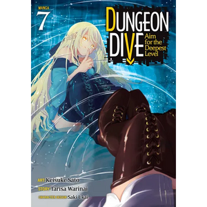 Dungeon Dive: Aim for the Deepest Level (Manga) Vol. 7 - Paperback