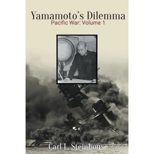 Yamamoto's Dilemma - Paperback