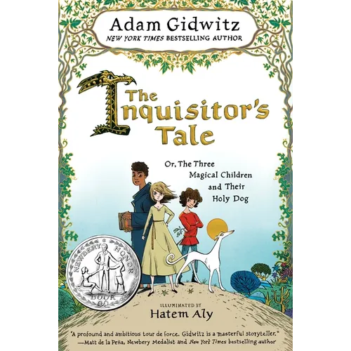 The Inquisitor's Tale: Or, the Three Magical Children and Their Holy Dog - Hardcover