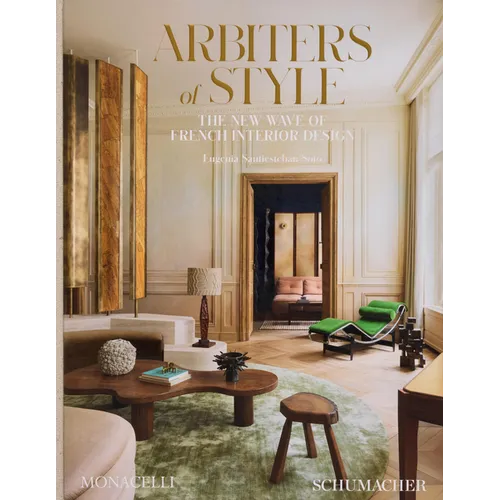 Arbiters of Style: The New Wave of French Interior Design - Hardcover