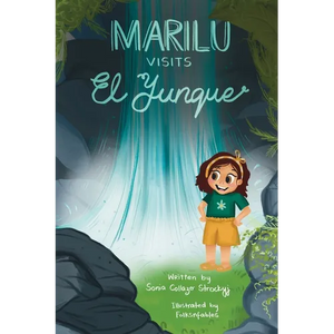 Marilu Visits el Yunque - Paperback