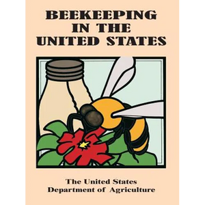 Beekeeping in the United States - Paperback