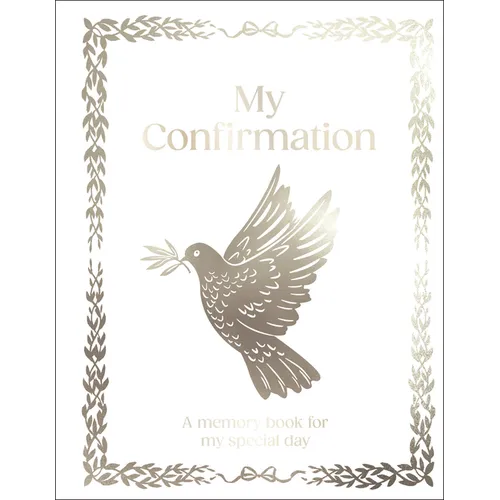 My Confirmation: Hardcover Confirmation Gift with Journal Pages, Prayers & Photo Pages - Hardcover