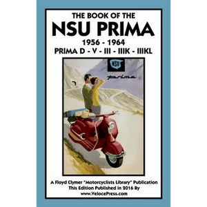 Book of the Nsu Prima 1956-1964 Prima D - V - III - Iiik - - Paperback