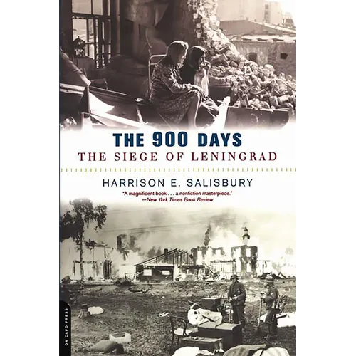 The 900 Days: The Siege of Leningrad - Paperback