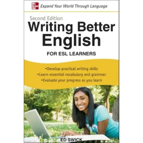 Writing Better English for ESL Learners, Second Edition - Paperback