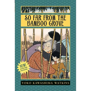 So Far from the Bamboo Grove - Paperback