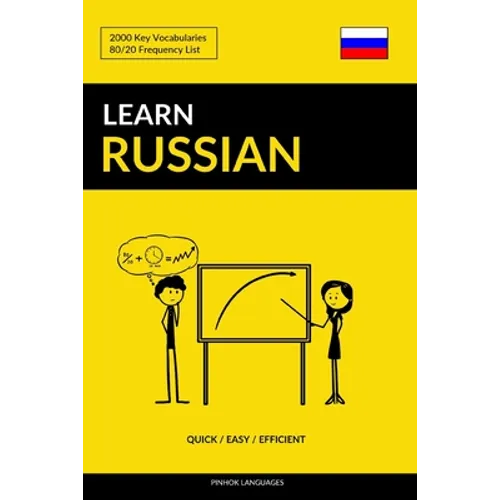 Learn Russian - Quick / Easy / Efficient: 2000 Key Vocabularies - Paperback