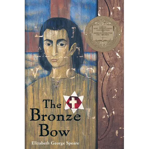 The Bronze Bow: A Newbery Award Winner - Paperback