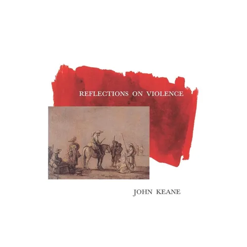 Reflections on Violence - Paperback