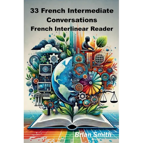 33 French Intermediate Conversations - Paperback