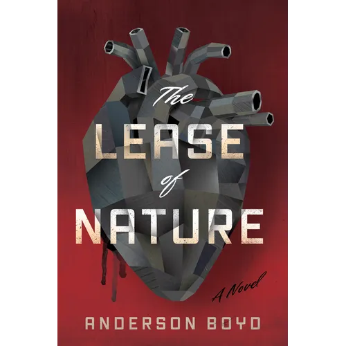 The Lease of Nature - Hardcover