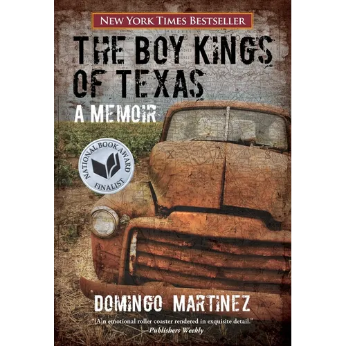 Boy Kings of Texas: A Memoir - Paperback