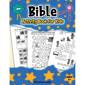 Bible Activity Book for Kids: A Bible Themed Puzzle Book for Children Ages 5+ Including Mazes, Spot the Difference, Coloring, Dot-to-Dots, and many mo - Paperback