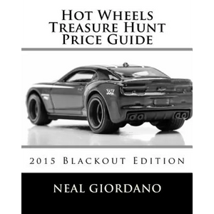Hot Wheels Treasure Hunt Price Guide: 2015 Blackout Edition - Paperback
