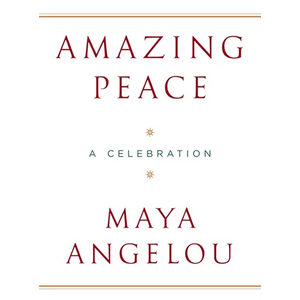 Amazing Peace: A Christmas Poem - Hardcover