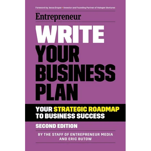 Write Your Business Plan: A Step-By-Step Guide to Build Your Business - Paperback