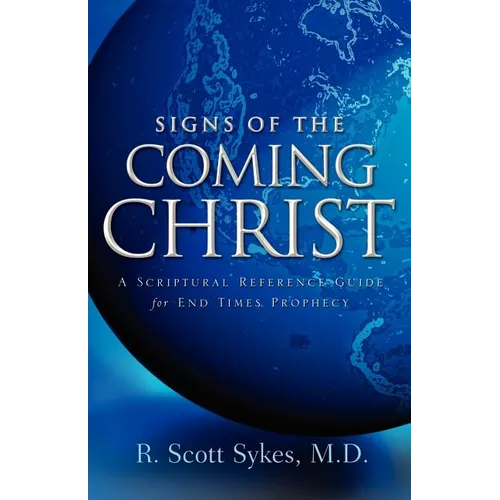 Signs of the Coming Christ - Paperback