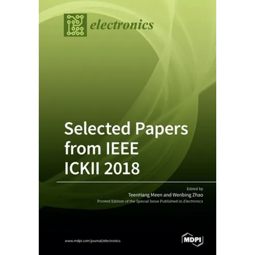 Selected Papers from IEEE ICKII 2018 - Paperback