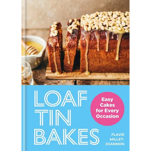 Loaf Tin Bakes: Easy Cakes for Every Occasion - Hardcover
