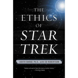 The Ethics of Star Trek - Paperback