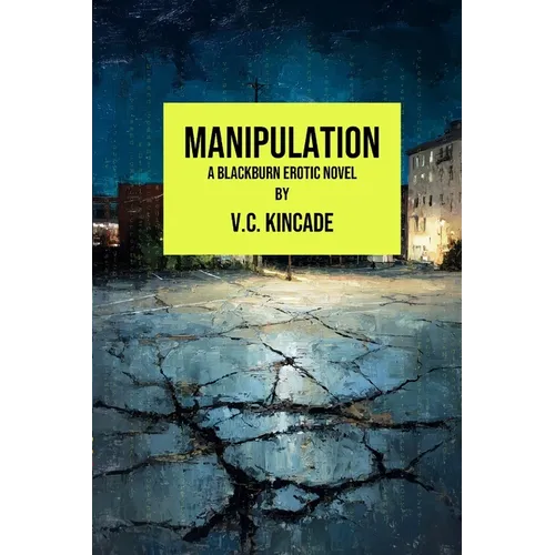 Manipulation: A Blackburn Erotic Thriller - Paperback