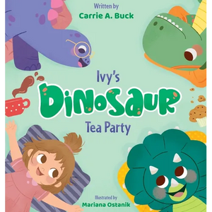 Ivy's Dinosaur Tea Party - Hardcover