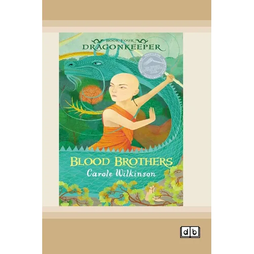Dragonkeeper 4: Blood Brothers (Dyslexia-Friendly Edition) - Paperback