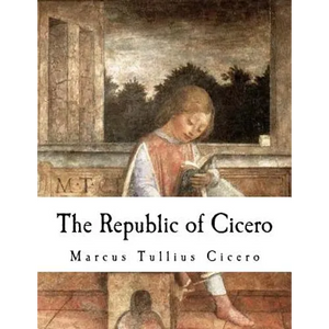 The Republic of Cicero - Paperback