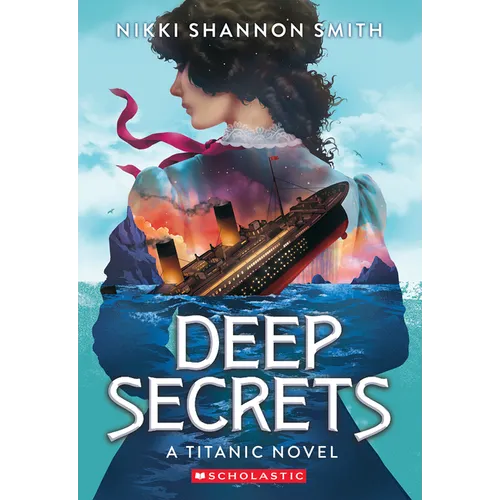 Deep Secrets (a Titanic Novel) - Paperback