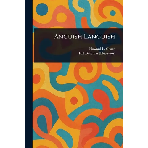 Anguish Languish - Paperback