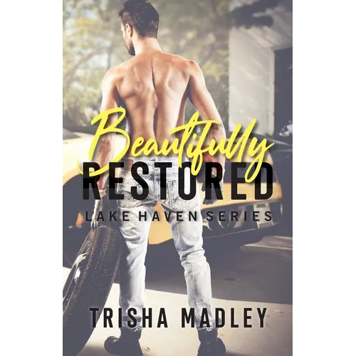 Beautifully Restored - Paperback
