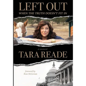 Left Out: When the Truth Doesn't Fit In - Hardcover
