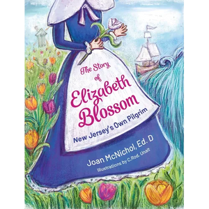 The Story of Elizabeth Blossom - Hardcover