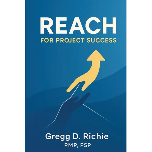 REACH for Project Success - Paperback