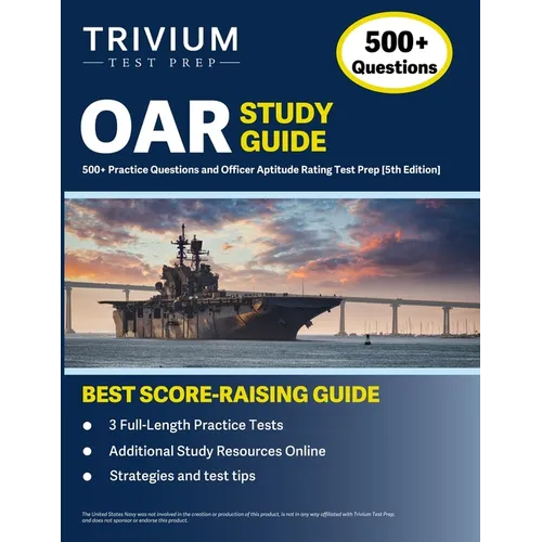 OAR Study Guide: 500+ Practice Questions and Officer Aptitude Rating Test Prep [5th Edition] - Paperback