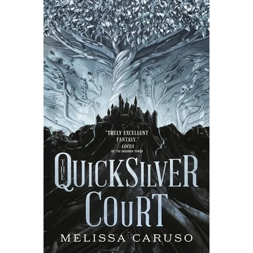 The Quicksilver Court - Paperback