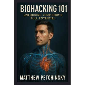 Biohacking 101: Unlock Your Body's Full Potential - Paperback