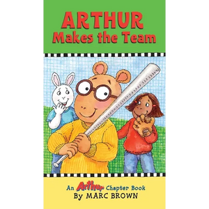 Arthur Makes the Team - Hardcover