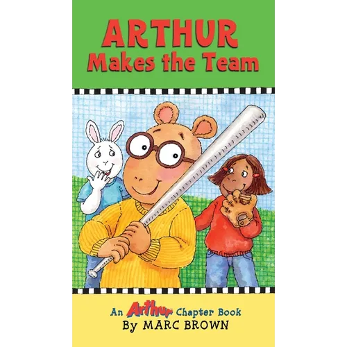 Arthur Makes the Team - Hardcover