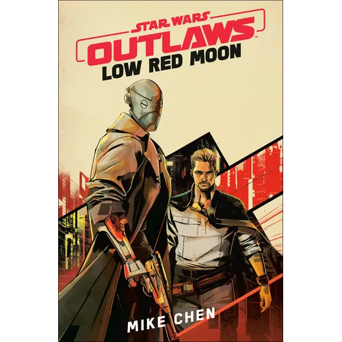 Star Wars Outlaws: Low Red Moon - Hardcover