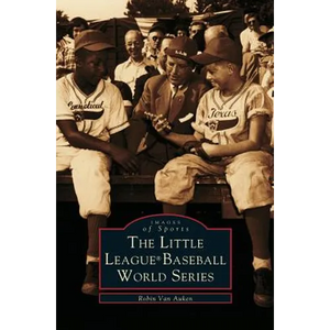 Little League (R) World Series - Hardcover