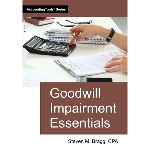 Goodwill Impairment Essentials - Paperback