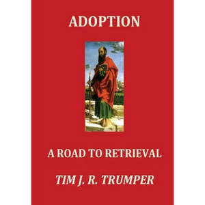Adoption: A Road to Retrieval - Hardcover