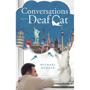 Conversations with a Deaf Cat - Paperback