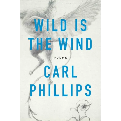 Wild Is the Wind: Poems - Paperback