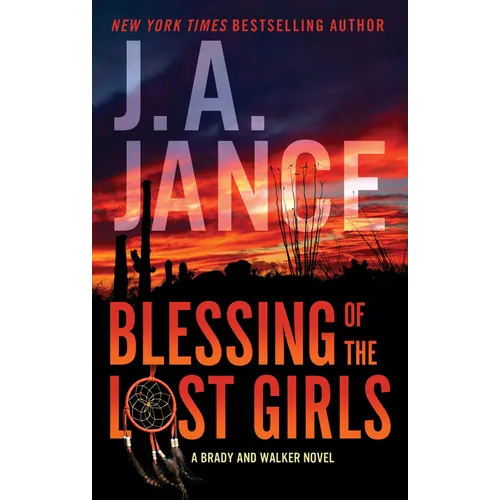 Blessing of the Lost Girls: A Brady and Walker Family Novel - Paperback