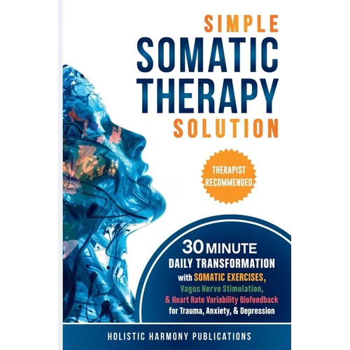 Simple Somatic Therapy Solution - Paperback