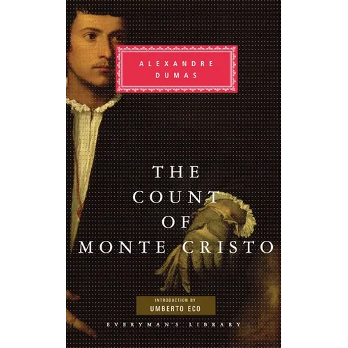 The Count of Monte Cristo: Introduction by Umberto Eco - Hardcover